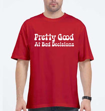 Load image into Gallery viewer, pretty good at bad decisions Oversized T-Shirt for Men-Red-Ektarfa.online
