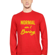 Load image into Gallery viewer, Normal Ain&#39;t Boring Full Sleeves T-Shirt for Men-red-Ektarfa.online
