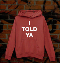 Load image into Gallery viewer, I told ya Unisex Hoodie for Men/Women-Coral-Ektarfa.online
