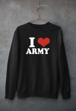 Load image into Gallery viewer, I Love Army Sweatshirt for Men/Women
