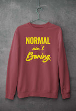 Load image into Gallery viewer, Normal Ain&#39;t Boring Unisex Sweatshirt for Men/Women-Coral-Ektarfa.online
