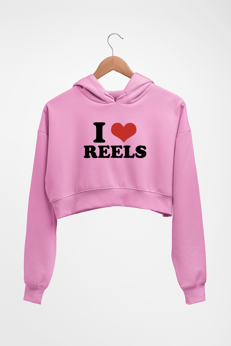 I LOVE REELS HOODIE FOR WOMEN
