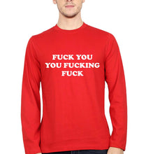 Load image into Gallery viewer, Fuck You You Fucking Fuck Full Sleeves T-Shirt for Men-Red-Ektarfa.online
