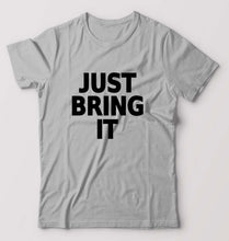 Load image into Gallery viewer, Just Bring IT T-Shirt for Men-Grey Melange-Ektarfa.online
