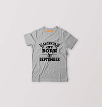 Load image into Gallery viewer, Legends are Born in September Kids T-Shirt for Boy/Girl-Grey-Ektarfa.online
