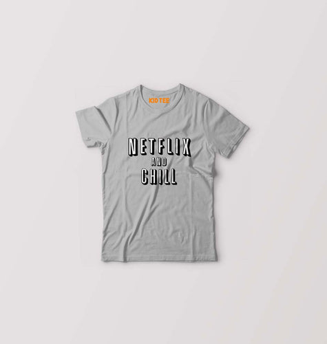 Netflix and Chill Kids T-Shirt for Boy/Girl-Grey-Ektarfa.online