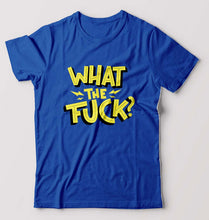 Load image into Gallery viewer, What The Fuck T-Shirt for Men-S(38 Inches)-Royal Blue-Ektarfa.online
