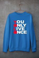 Load image into Gallery viewer, You Live Only Once(YOLO) Unisex Sweatshirt for Men/Women-Royal Blue-Ektarfa.online
