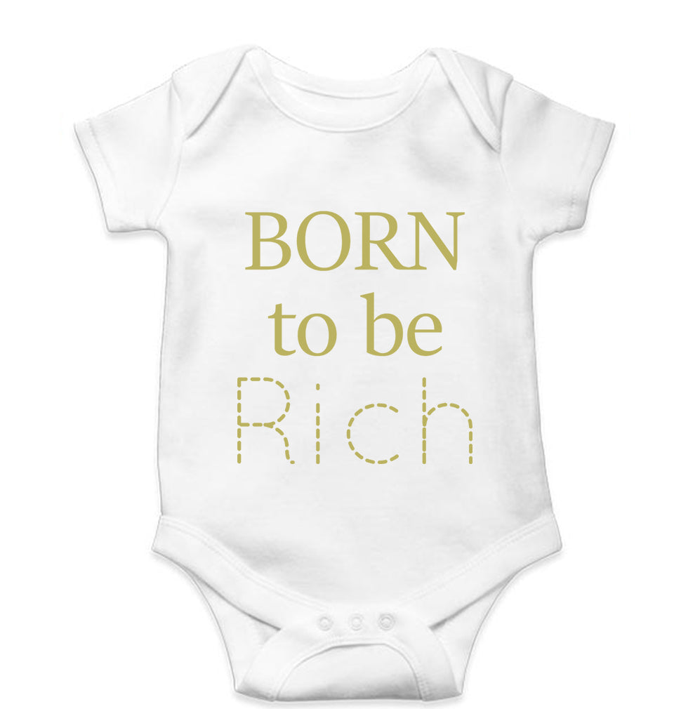 Born To be Rich Kids Romper For Baby Boy/Girl-0-5 Months(18 Inches)-White-Ektarfa.online