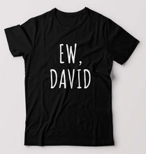 Load image into Gallery viewer, Schitts Creek EW David T-Shirt for Men-S(38 Inches)-Black-Ektarfa.online
