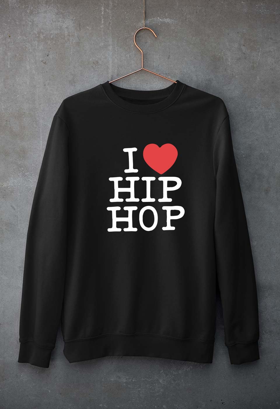 I Love Hip Hop Unisex Sweatshirt for Men/Women-Black-Ektarfa.online