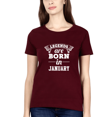 Legends are Born in January T-Shirt for Women-Maroon-Ektarfa.online
