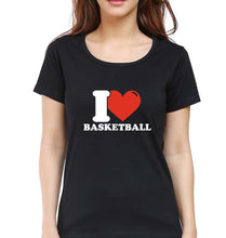 Load image into Gallery viewer, I Love Basketball T-Shirt for Women
