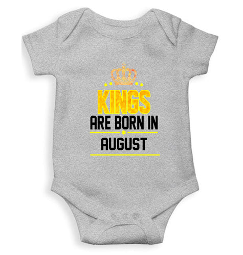 Kings Are Born In August Kids Romper For Baby Boy/Girl-0-5 Months(18 Inches)-Grey-Ektarfa.online