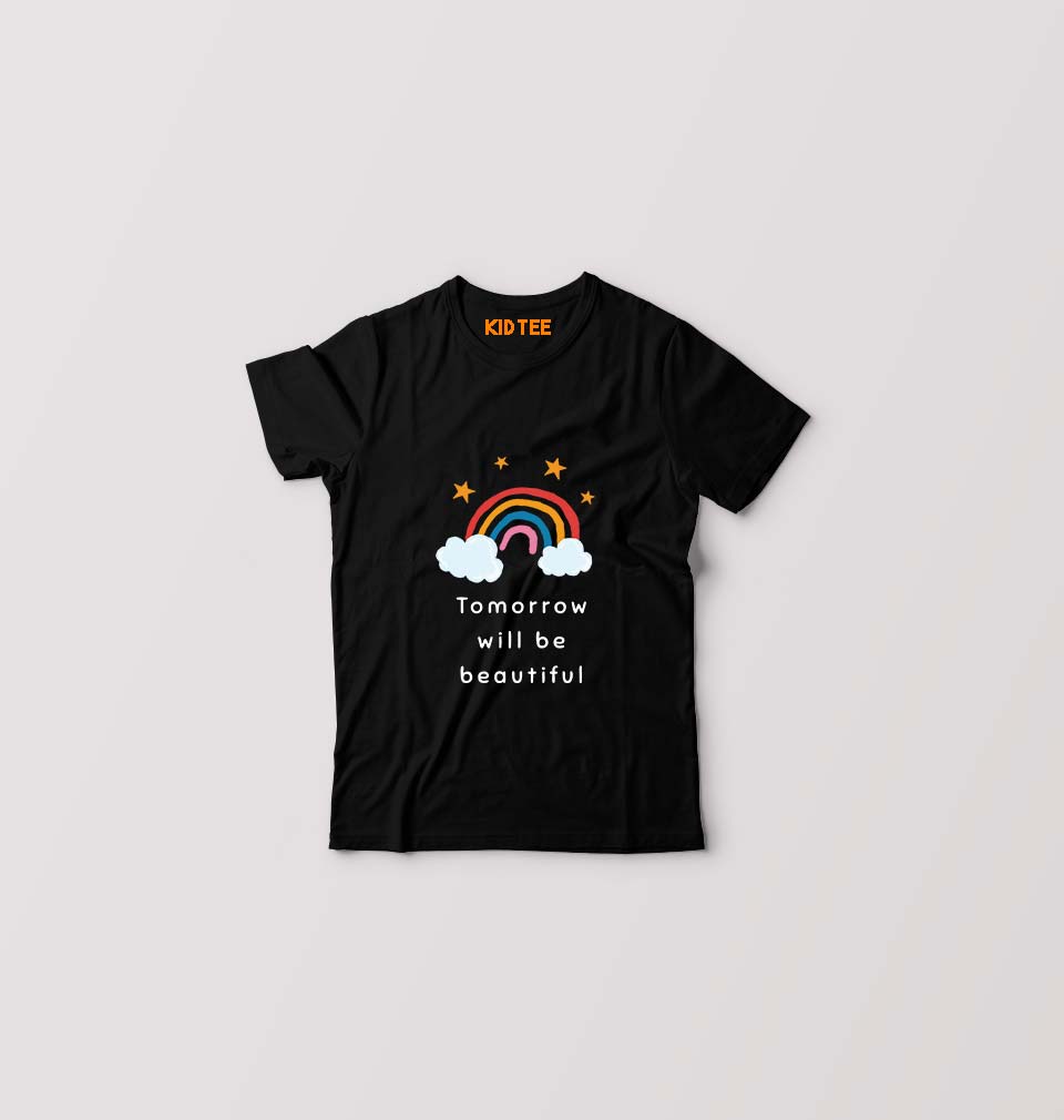 Tomorrow Will Be Beautiful Kids T-Shirt for Boy/Girl-Black-Ektarfa.online
