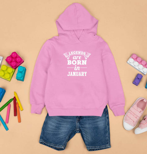 Legends are Born in January Kids Hoodie for Boy/Girl-1-2 Years(24 Inches)-Light Baby Pink-Ektarfa.online