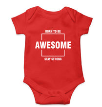 Load image into Gallery viewer, Born to be awsome Stay Strong Kids Romper For Baby Boy/Girl-0-5 Months(18 Inches)-Red-Ektarfa.online
