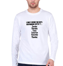 Load image into Gallery viewer, i only drink on days that start with t Full Sleeves T-Shirt for Men-White-Ektarfa.online
