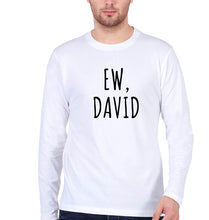 Load image into Gallery viewer, Schitts Creek EW David Full Sleeves T-Shirt for Men-White-Ektarfa.online
