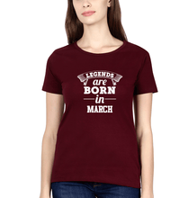 Load image into Gallery viewer, Legends are Born in March T-Shirt for Women-Maroon-Ektarfa.online

