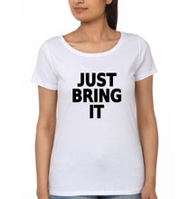 Load image into Gallery viewer, Just Bring IT T-Shirt for Women-White-Ektarfa.online
