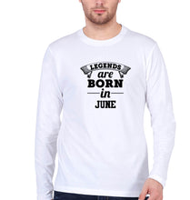 Load image into Gallery viewer, Legends are Born in June Full Sleeves T-Shirt for Men-White-Ektarfa.online
