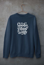 Load image into Gallery viewer, Good Vibes Only Unisex Sweatshirt for Men/Women-Navy Blue-Ektarfa.online
