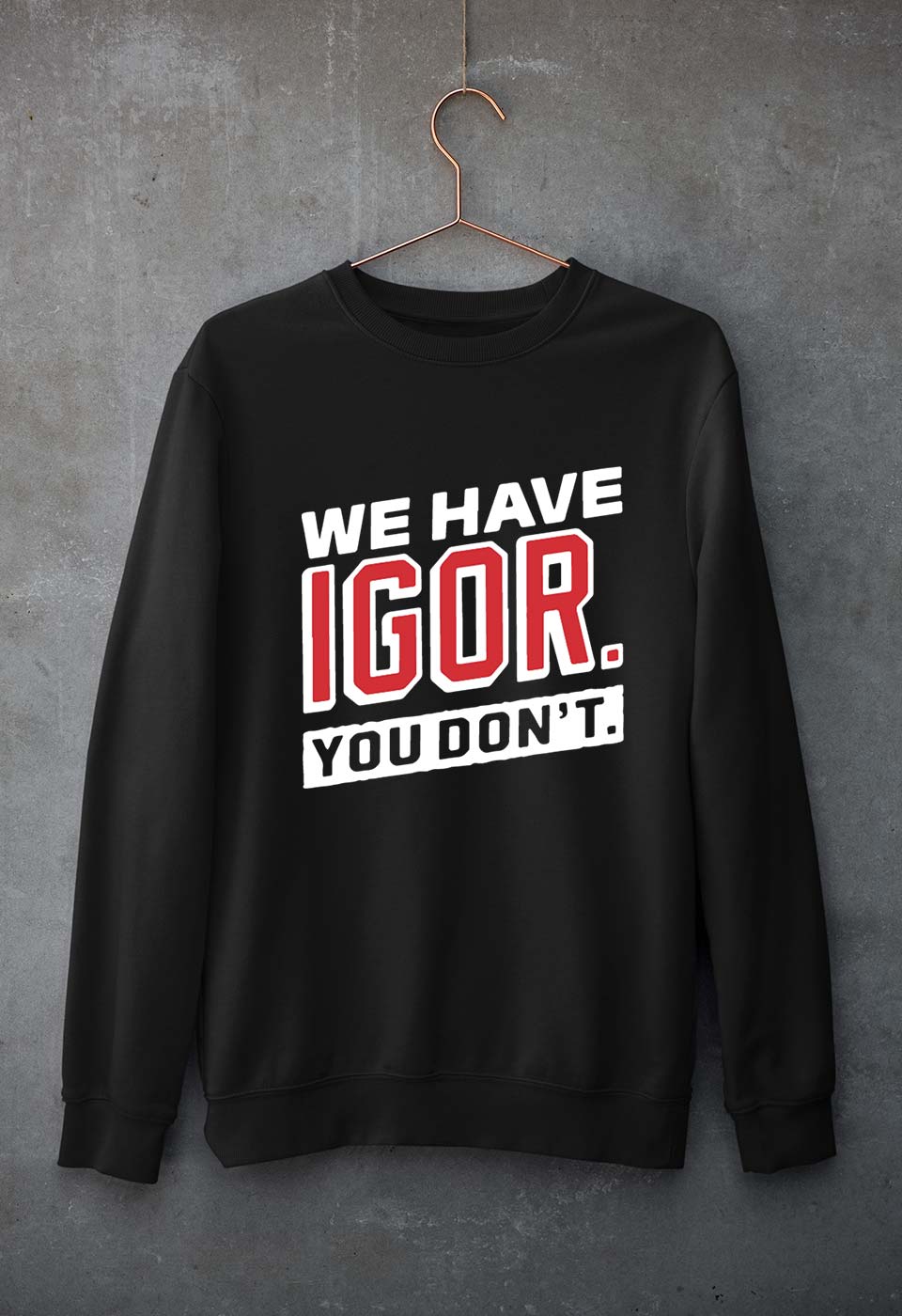 Igor Unisex Sweatshirt for Men/Women-Black-Ektarfa.online