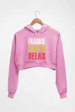 Load image into Gallery viewer, Frankie Says Relax Friends Crop HOODIE FOR WOMEN
