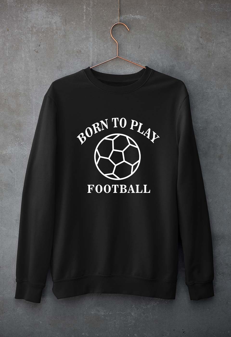 Play Football Unisex Sweatshirt for Men/Women-S(40 Inches)-Black-Ektarfa.online