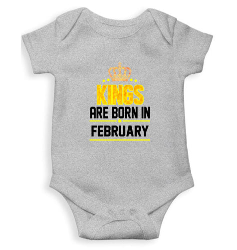 Kings Are Born In February Kids Romper For Baby Boy/Girl-0-5 Months(18 Inches)-Grey-Ektarfa.online