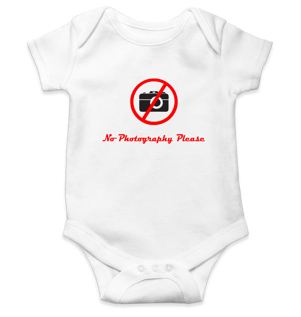 No Photography Please Kids Romper For Baby Boy/Girl-0-5 Months(18 Inches)-White-Ektarfa.online