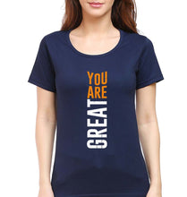 Load image into Gallery viewer, You Are Great T-Shirt for Women-XS(32 Inches)-Navy Blue-Ektarfa.online
