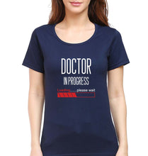 Load image into Gallery viewer, Doctor in progress T-Shirt for Women-XS(32 Inches)-Navy Blue-Ektarfa.online
