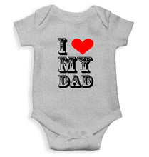 Load image into Gallery viewer, I Love My Dad Kids Romper For Baby Boy/Girl-0-5 Months(18 Inches)-Grey-Ektarfa.online
