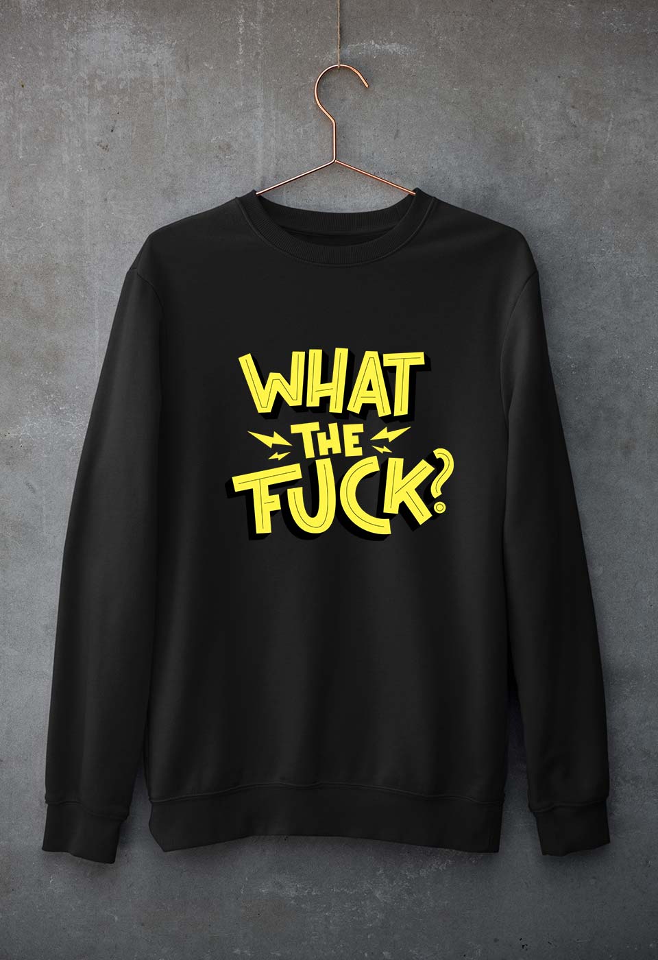 What The Fuck Unisex Sweatshirt for Men/Women-S(40 Inches)-Black-Ektarfa.online