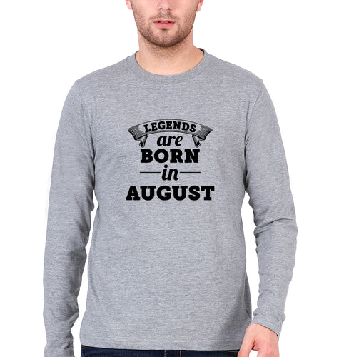 Legends are Born in August Full Sleeves T-Shirt for Men-Grey Melange-Ektarfa.online