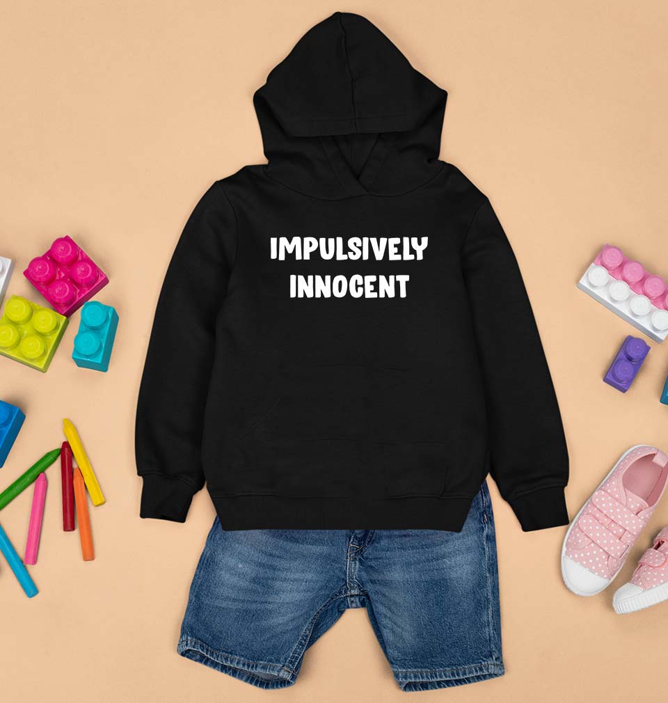 Impulsively Innocent Kids Hoodie for Boy/Girl-0-1 Year(22 Inches)-Black-Ektarfa.online