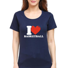 Load image into Gallery viewer, I Love Basketball T-Shirt for Women
