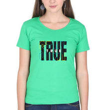 Load image into Gallery viewer, Stay True T-Shirt for Women-XS(32 Inches)-Flag Green-Ektarfa.online
