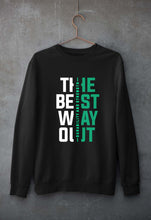 Load image into Gallery viewer, The Best Way Unisex Sweatshirt for Men/Women-S(40 Inches)-Black-Ektarfa.online
