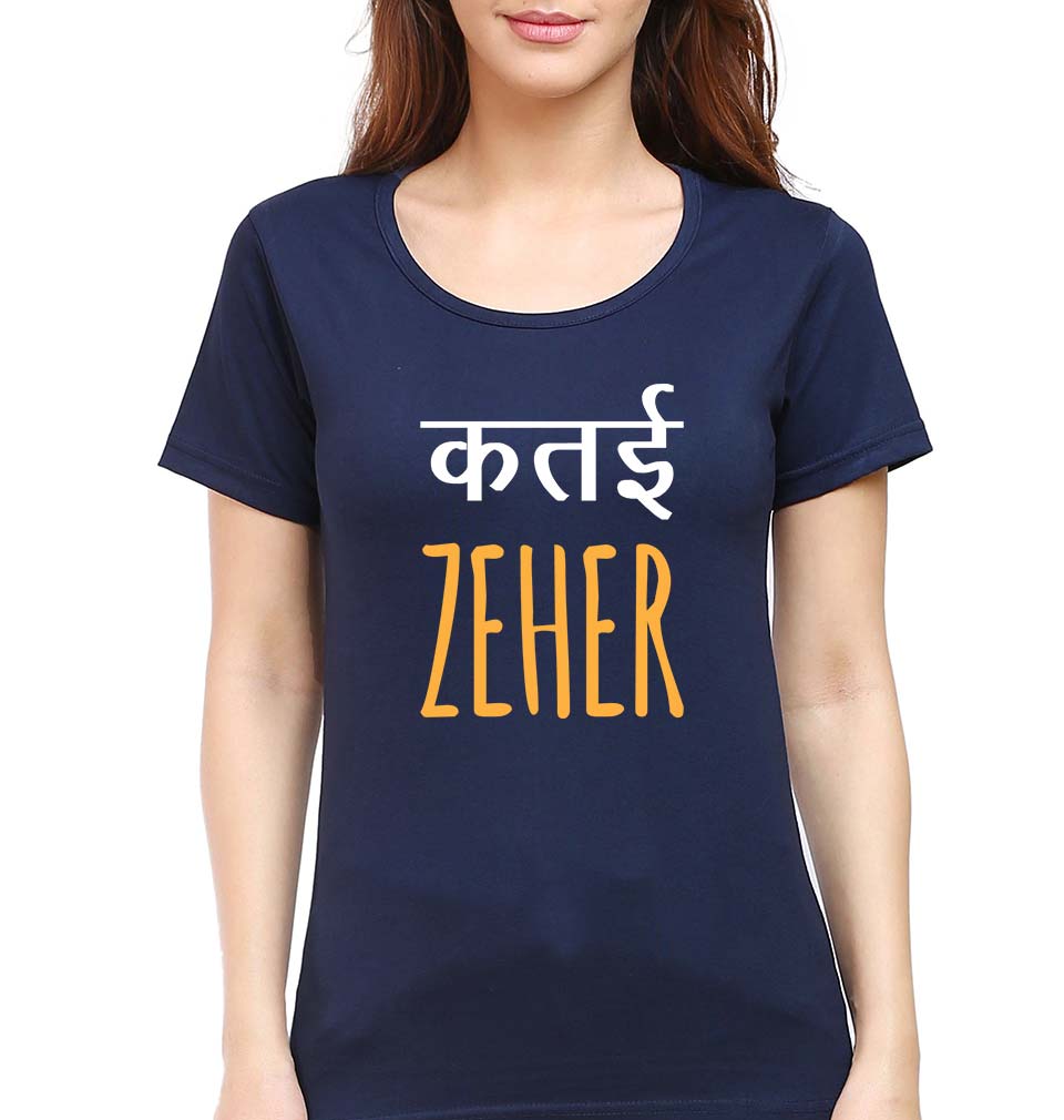 Katai Zeher(Zakir Khan) T-Shirt for Women-XS(32 Inches)-Navy Blue-Ektarfa.online