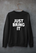 Load image into Gallery viewer, Just Bring IT Unisex Sweatshirt for Men/Women-Black-Ektarfa.online
