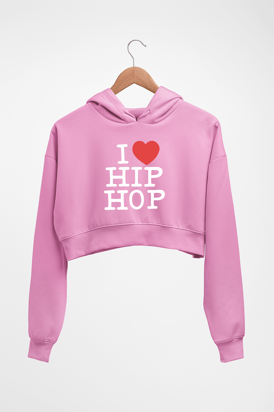 I Love Hip Hop Crop HOODIE FOR WOMEN-Light Baby Pink-Ektarfa.online