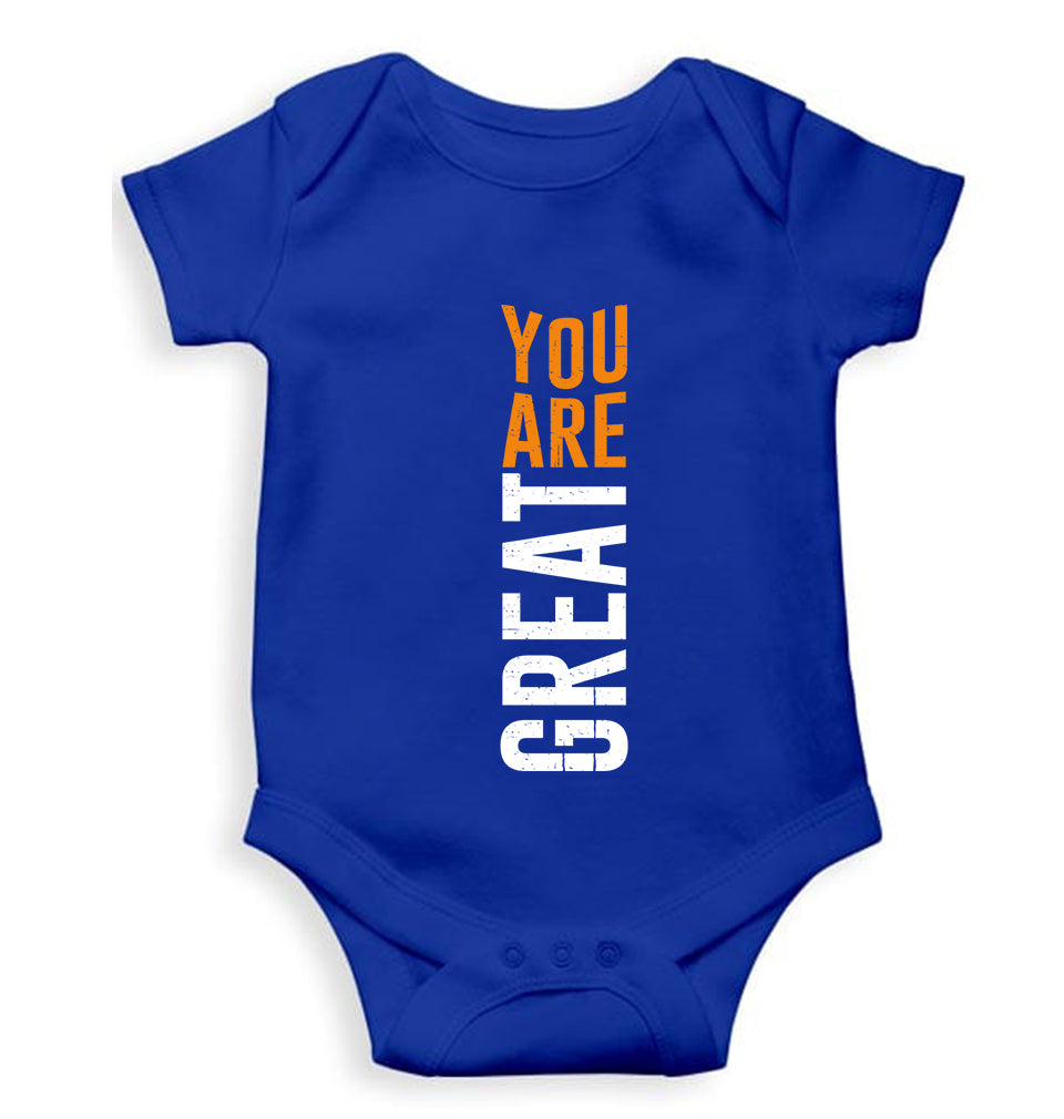 You Are Great Kids Romper For Baby Boy/Girl-0-5 Months(18 Inches)-Royal Blue-Ektarfa.online