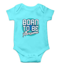 Load image into Gallery viewer, Born To be Awesome Kids Romper For Baby Boy/Girl-0-5 Months(18 Inches)-Sky Blue-Ektarfa.online
