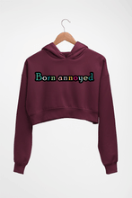 Load image into Gallery viewer, Born Annoyed Crop HOODIE FOR WOMEN-Maroon-Ektarfa.online
