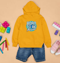 Load image into Gallery viewer, Born To be Awesome Kids Hoodie for Boy/Girl-1-2 Years(24 Inches)-Yellow-Ektarfa.online
