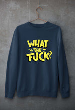 Load image into Gallery viewer, What The Fuck Unisex Sweatshirt for Men/Women-S(40 Inches)-Navy Blue-Ektarfa.online
