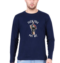 Load image into Gallery viewer, Fuck You Pay Me Full Sleeves T-Shirt for Men-Navy Blue-Ektarfa.online

